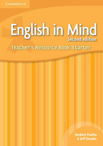 English in Mind Starter Level Teacher's Resource Book: (2nd Revised edition)