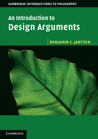An Introduction to Design Arguments: (Cambridge Introductions to Philosophy)