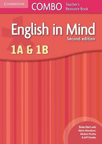 English in Mind Levels 1A and 1B Combo Teacher's Resource Book: (2nd Revised edition)