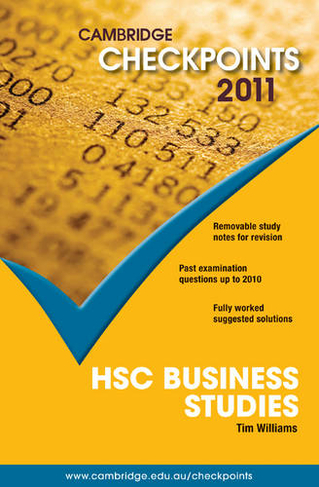Cambridge Checkpoints HSC Business Studies 2011: (Cambridge Checkpoints)
