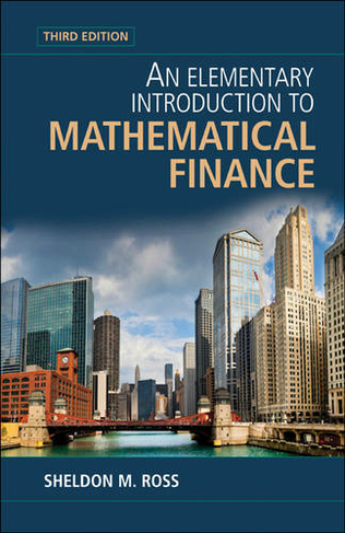 An Elementary Introduction to Mathematical Finance: (3rd Revised edition)