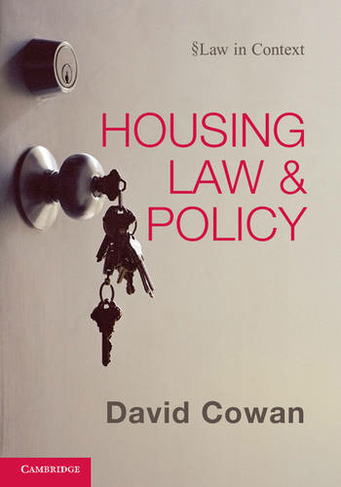 Housing Law and Policy: (Law in Context)
