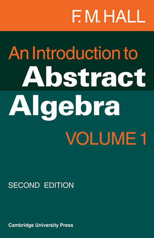 An Introduction to Abstract Algebra