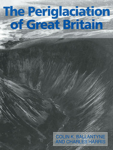 The Periglaciation of Great Britain