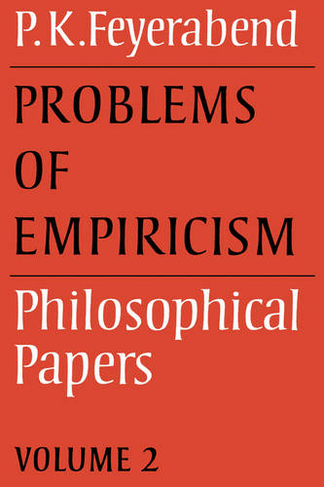 Problems of Empiricism: Volume 2: Philosophical Papers