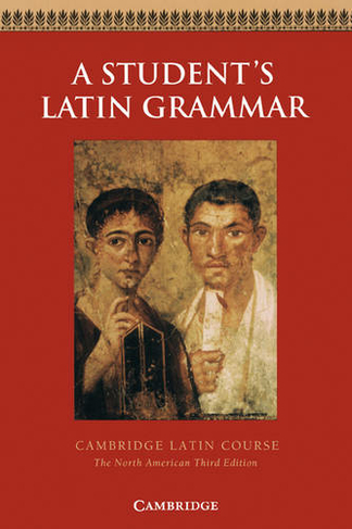 North American Cambridge Latin Course Cambridge Latin Course North American edition