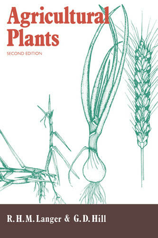 Agricultural Plants: (2nd Revised edition)