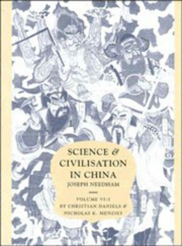 Science and Civilisation in China: Volume 6, Biology and Biological Technology, Part 3, Agro-Industries and Forestry: (Science and Civilisation in China)