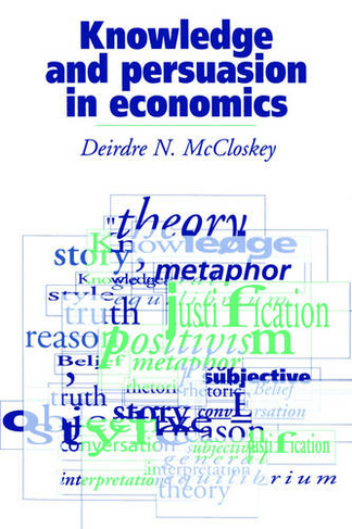 Knowledge and Persuasion in Economics