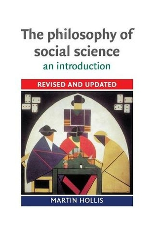 The Philosophy of Social Science: An Introduction (Cambridge Introductions to Philosophy)