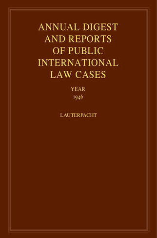 International Law Reports: (International Law Reports Set 190 Volume Hardback Set Volume 13)