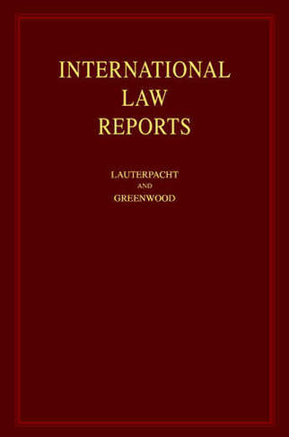 International Law Reports: (International Law Reports Set 190 Volume Hardback Set Volume 53)