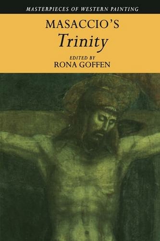 Masaccio's 'Trinity': (Masterpieces of Western Painting)