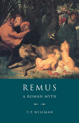 Remus: A Roman Myth