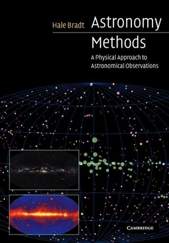 Astronomy Methods: A Physical Approach to Astronomical Observations