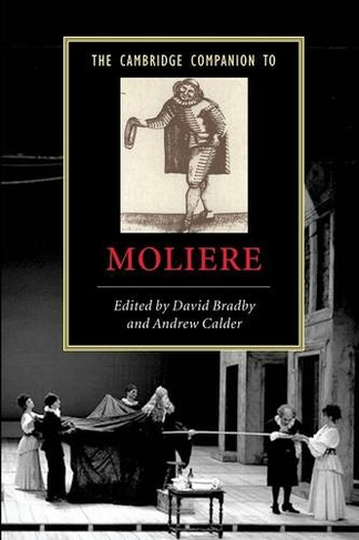 The Cambridge Companion to Moliere: (Cambridge Companions to Literature)