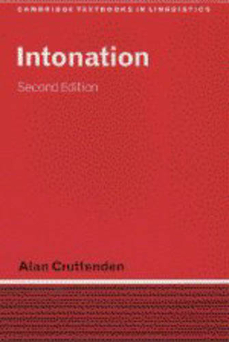 Intonation: (Cambridge Textbooks in Linguistics 2nd Revised edition)
