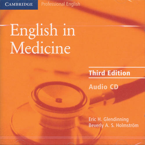 English in Medicine Audio CD: A Course in Communication Skills (3rd Revised edition)