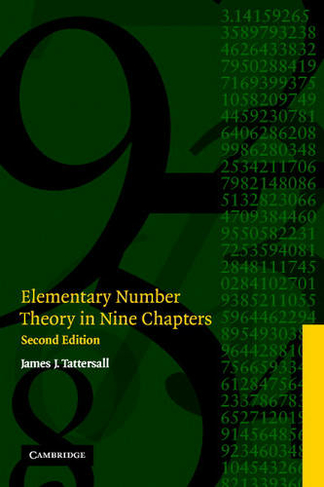 Elementary Number Theory in Nine Chapters: (2nd Revised edition)