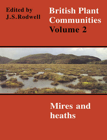 British Plant Communities: (British Plant Communities 5 Volume Paperback Set Volume 2)