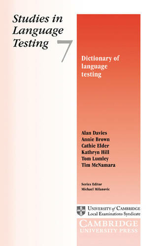 Dictionary of Language Testing: (Studies in Language Testing)