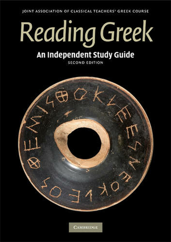 An Independent Study Guide to Reading Greek: (Reading Greek 2nd Revised edition)