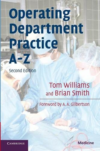 Operating Department Practice A-Z: (2nd Revised edition)