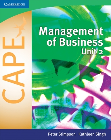 Management of Business for CAPE (R) Unit 2: Volume 2
