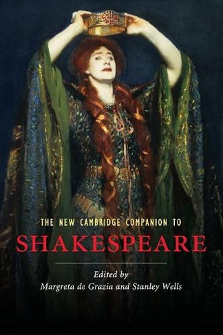 The New Cambridge Companion to Shakespeare: (Cambridge Companions to Literature 2nd Revised edition)