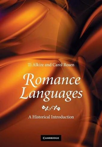 Romance Languages: A Historical Introduction