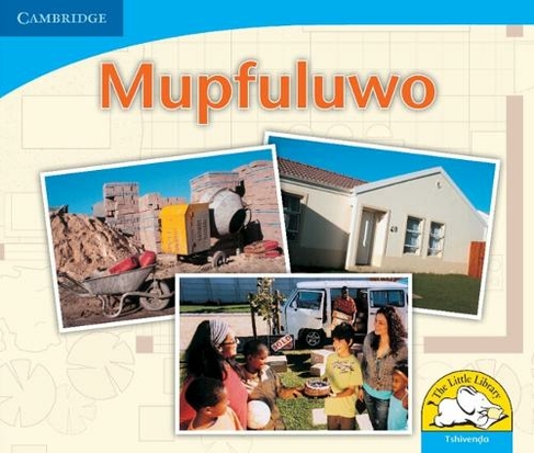 Mupfuluwo (Tshivenda): (Little Library Numeracy New edition)