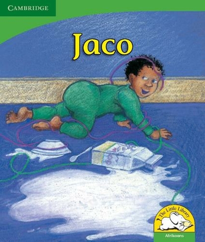 Jaco (Afrikaans): (Little Library Life Skills New edition)
