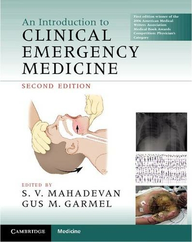 An Introduction to Clinical Emergency Medicine: (2nd Revised edition)