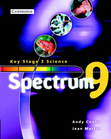 Spectrum Year 9 Class Book: (Spectrum Key Stage 3 Science)