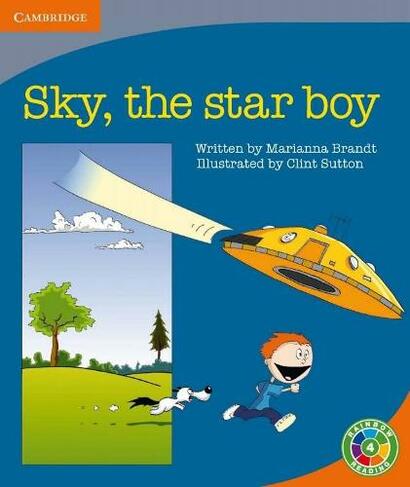 Sky, The Star Boy: People (Rainbow Reading People)