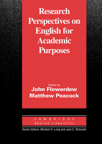 Research Perspectives on English for Academic Purposes: (Cambridge Applied Linguistics)