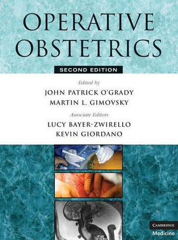 Operative Obstetrics: (2nd Revised edition)