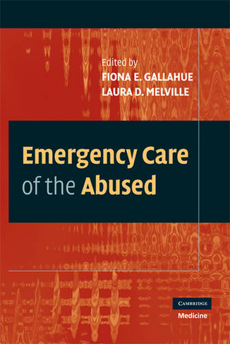 Emergency Care of the Abused