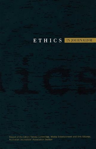 Ethics In Journalism
