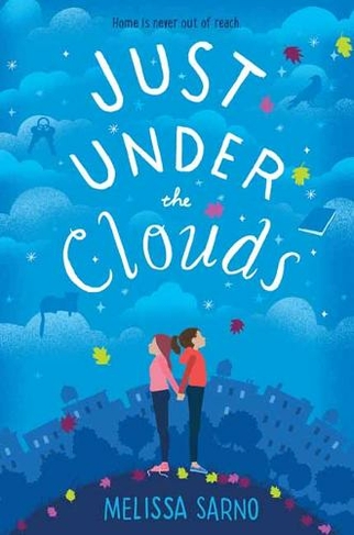 Just Under the Clouds: (International edition)