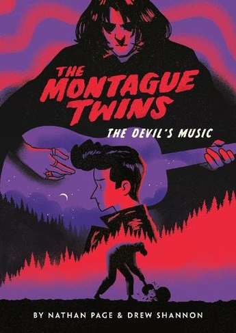 The Montague Twins #2: The Devil's Music: (The Montague Twins)