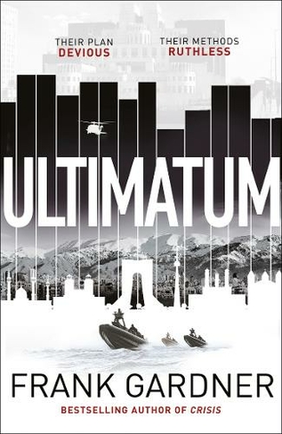 Ultimatum: The explosive thriller from the No. 1 bestseller