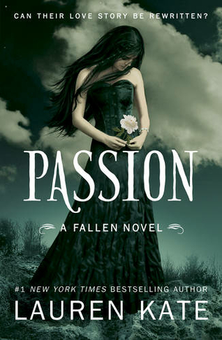 Passion: Book 3 of the Fallen Series (Fallen)