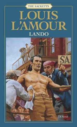 Lando: The Sacketts: A Novel (Sacketts 8)