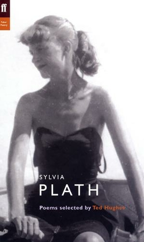Sylvia Plath: (Poet to Poet Main - Poet to Poet)