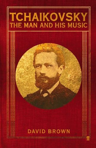 Tchaikovsky: The Man and his Music (Main)