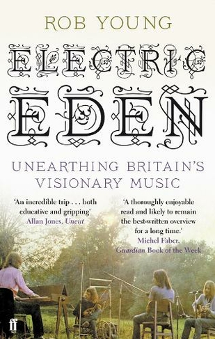 Electric Eden: Unearthing Britain's Visionary Music (Main)