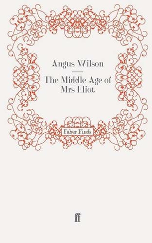 The Middle Age of Mrs Eliot: (Main)