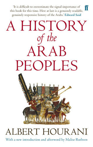 A History of the Arab Peoples: Updated Edition (Main)