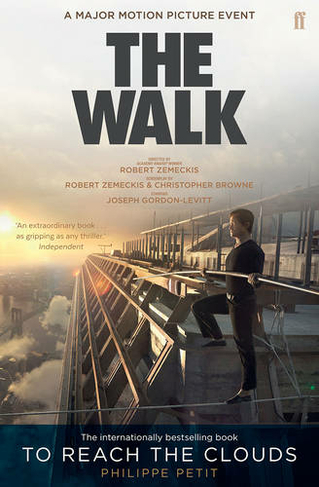 To Reach the Clouds: The Walk film tie in (Tie-In)